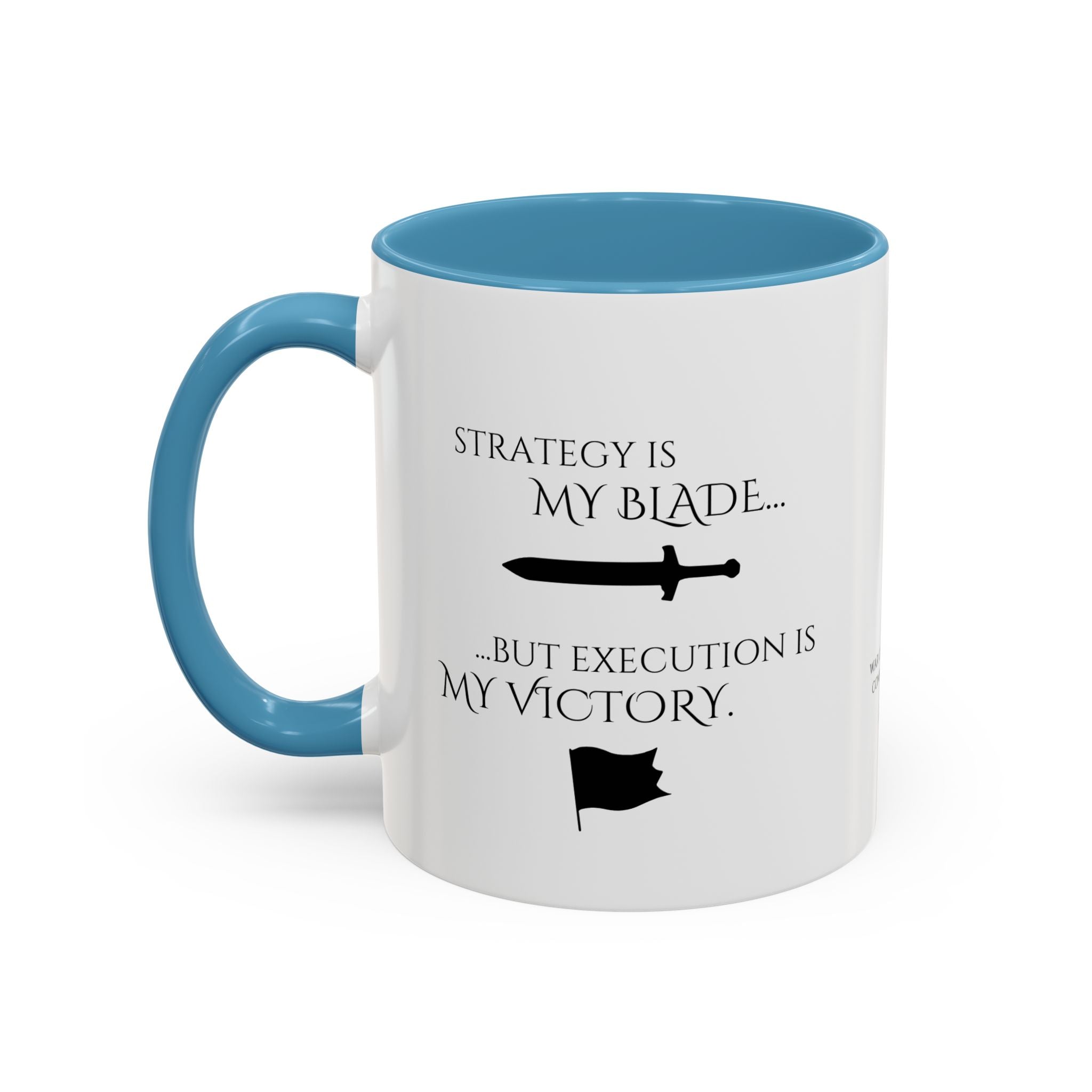 Strategy Is My Blade – Executive War Room Mug 11oz