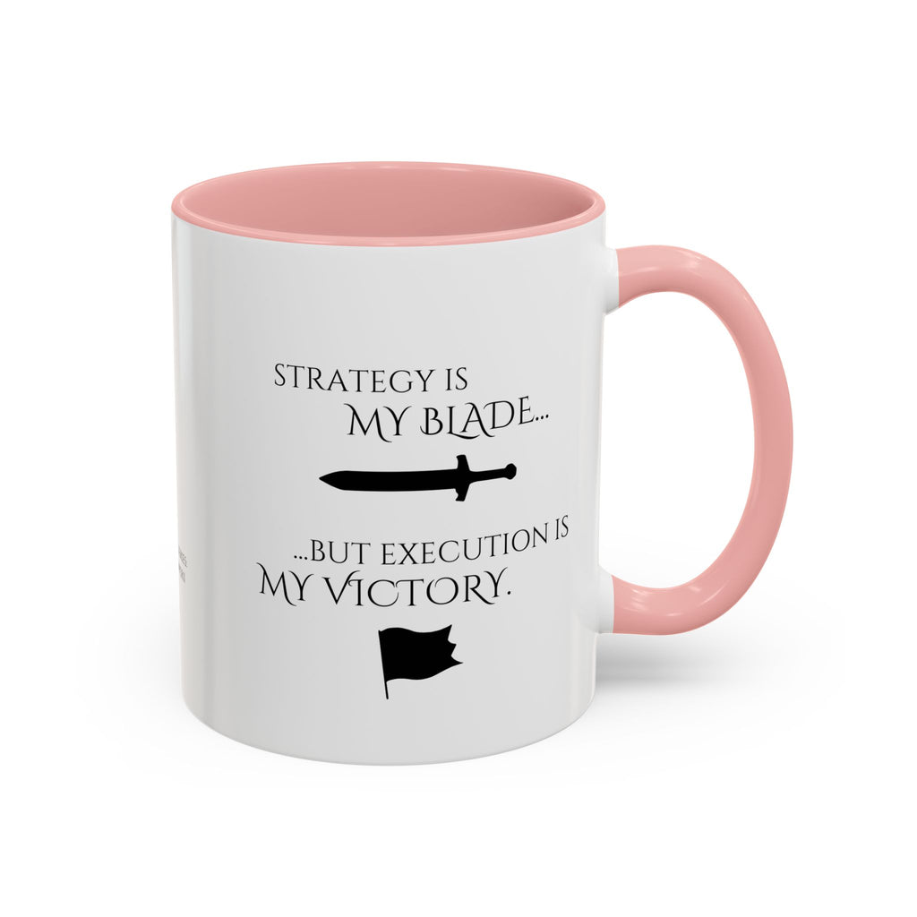 Strategy Is My Blade – Executive War Room Mug 11oz