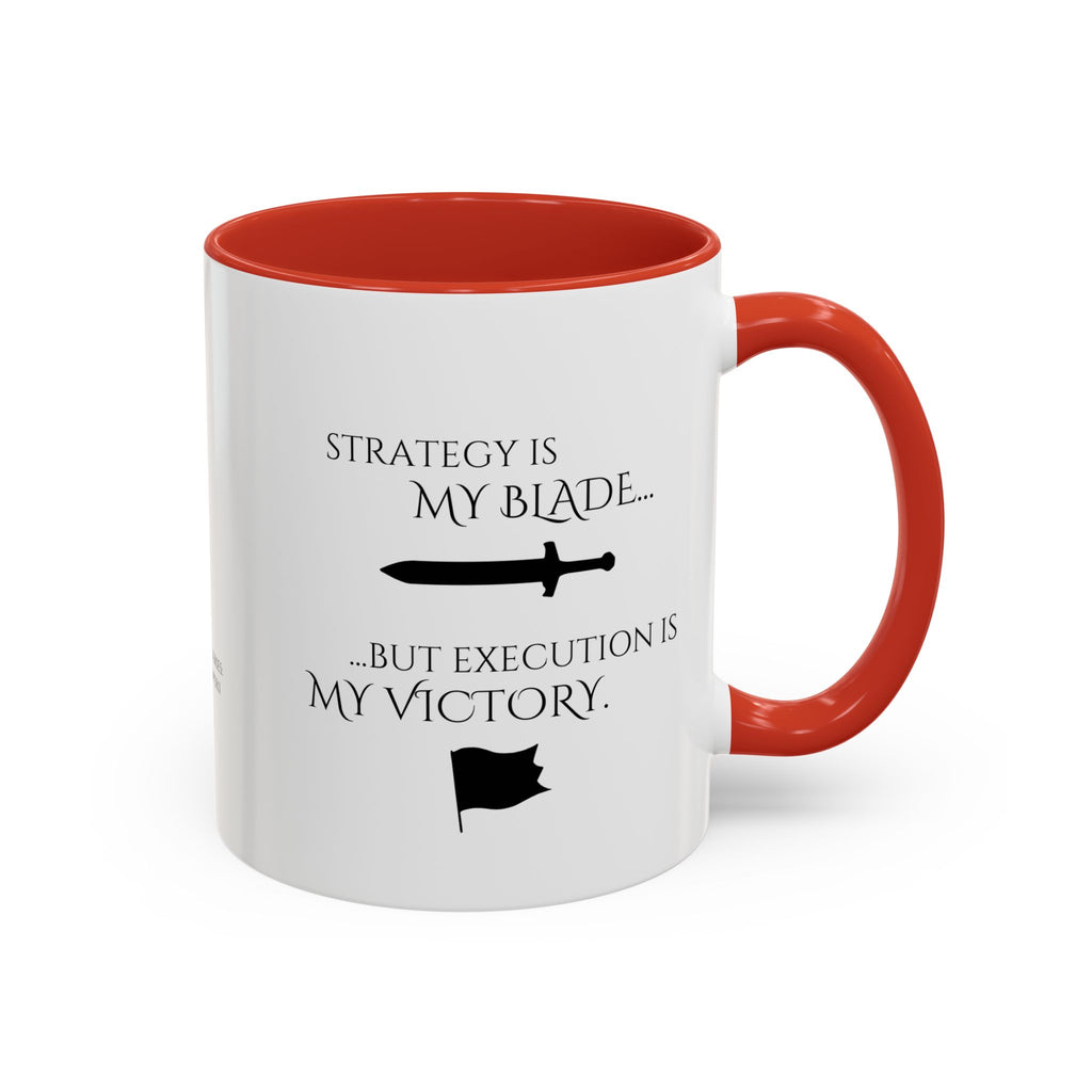 Strategy Is My Blade – Executive War Room Mug 11oz