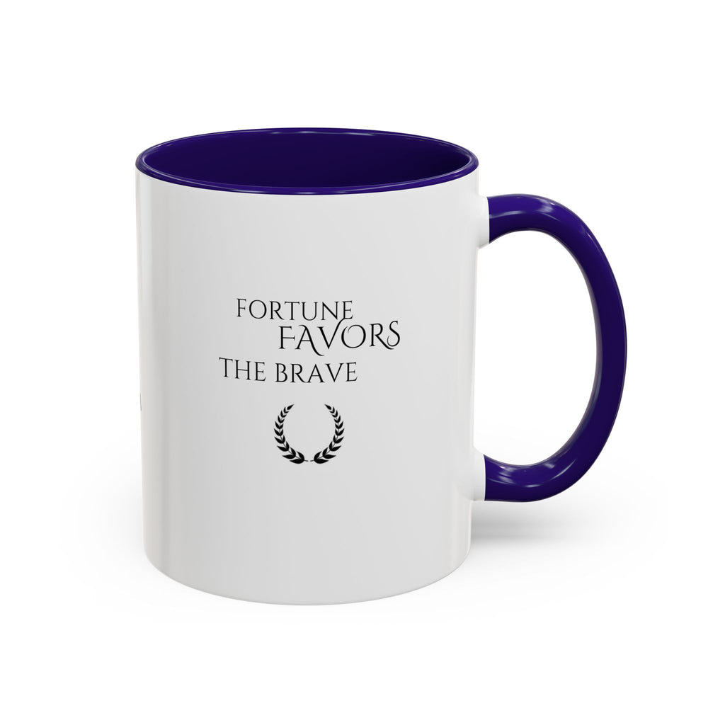 Audentes Fortuna Iuvat – Fortune Favors the Brave Mug